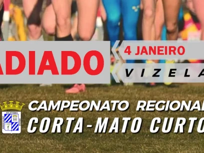 Adiamento Campeonato Regional de Corta-mato Curto