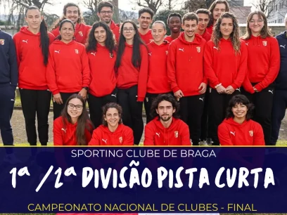 Equipas do SC Braga na 1ª e 2ª Divisões da Final de Clubes de Pista curta