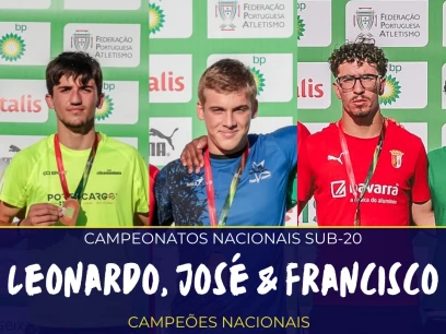 Leonardo Oliveira, José Ribeiro e Francisco Pereira Campeões Nacionais