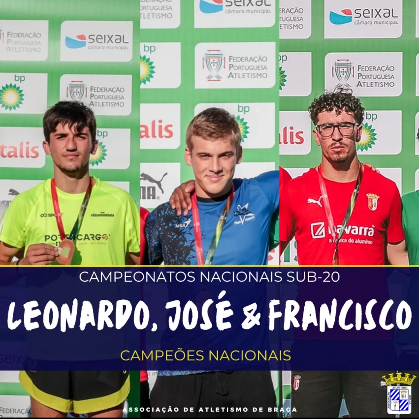 Leonardo Oliveira, José Ribeiro e Francisco Pereira Campeões Nacionais