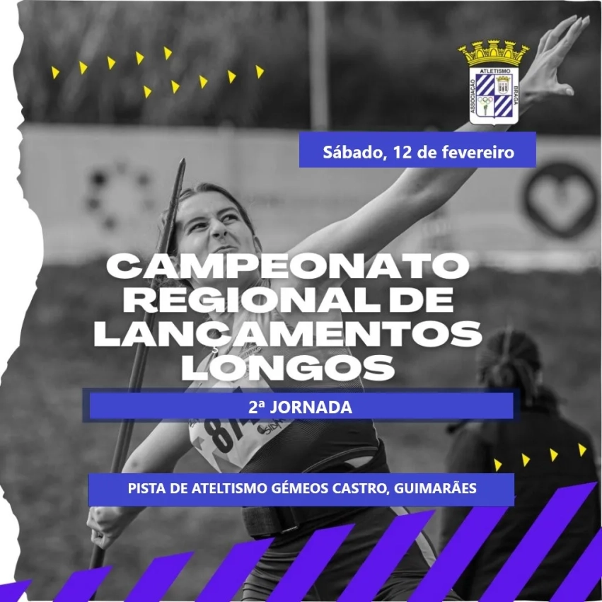 Campeonato Regional De Lançamentos Longos (2ª Jornada)