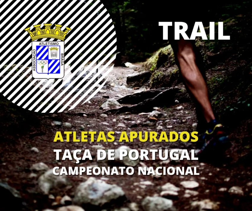 Apuramento Taça de Portugal e Campeonato Nacional de Trail