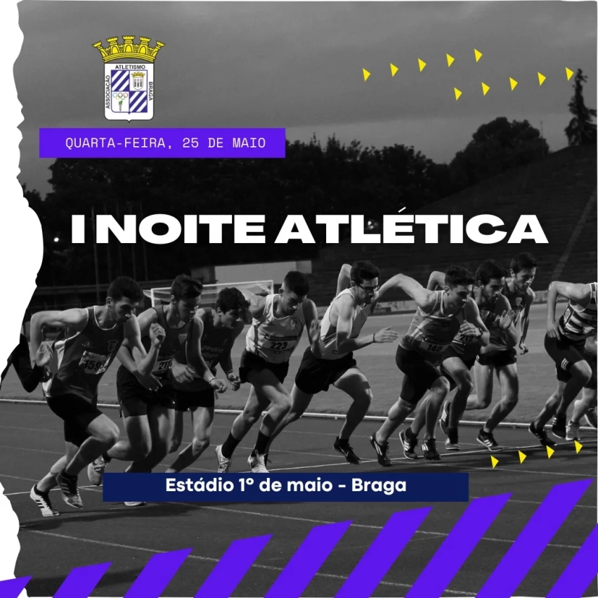 I Noite Atlética | 25 de Maio